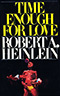 Time Enough for Love